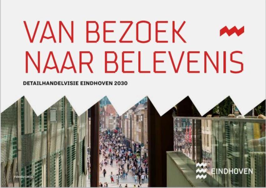 Detailhandelsvisie Van bezoek naar belevenis